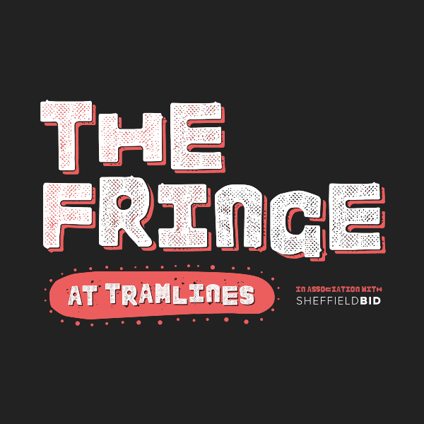 The Fringe at Tramlines - Sunday